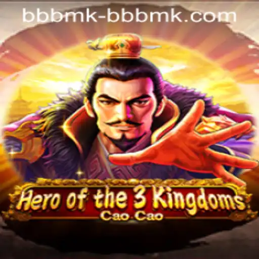 Unveiling Heroofthe3KingdomsCaoCao and the Role of BBBMK PH Login