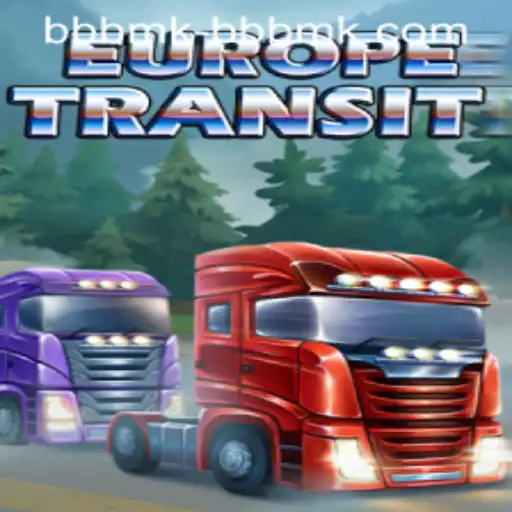 EuropeTransit Game Overview and BBBMK PH Login Guide