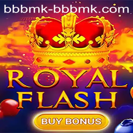 Discover the Thrills of RoyalFlashBuyBonus and BBBMK PH Login