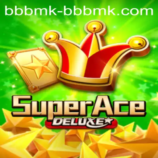 Dive into the Exciting World of SuperAceDeluxe with BBBMK PH Login